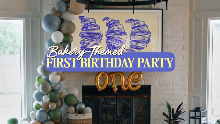 Bakery-Themed 1st Birthday Party